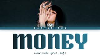 LISA MONEY Lyrics (리사 MONEY 가사) [Color Coded Lyrics/Eng]