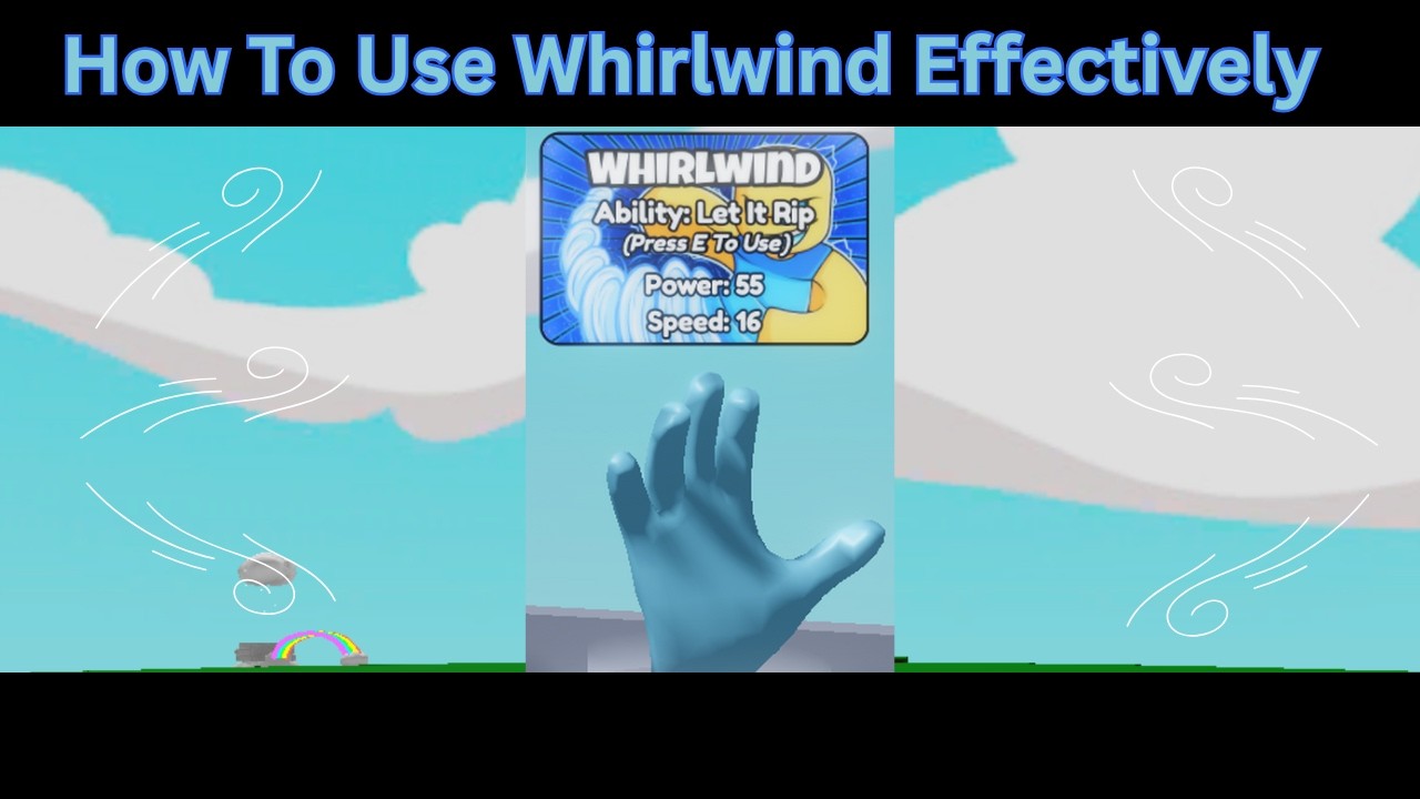 How To Effectively Use Whirlwind | Slap Battles