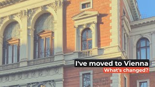 3 things that have changed in my life after moving to Vienna