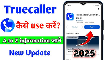 how to use truecaller 2025 | truecaller kaise use kare | truecaller app kaise chalu kare