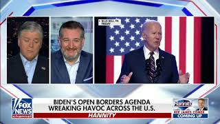 Ted Cruz on Hannity Blasts the Biden Border Crisis