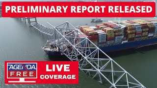 Preliminary Report on Baltimore Bridge Collapse Released  LIVE Breaking News Coverage