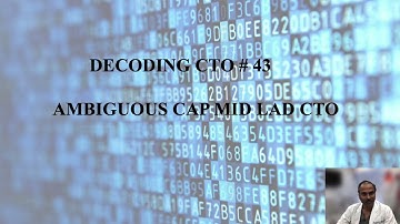 AMBIGUOUS CAP MID LAD CTO - Live lecture by Dr. Sharath Annam