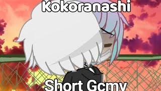 Kokoranashi Short Gcmv Gacha Club
