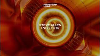 Steve Allen - I Need You