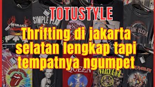 TOTUSTYLE THRIFTING JAKARTA TERLENGKAP |THRIFTING JAKARTA SELATAN | KAOS BAND VINTAGE