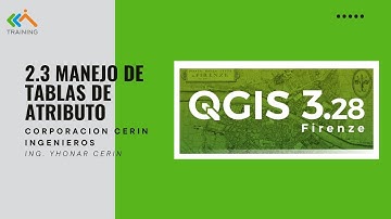 2.3 MANEJO DE TABLA DE ATRIBUTOS EN QGIS