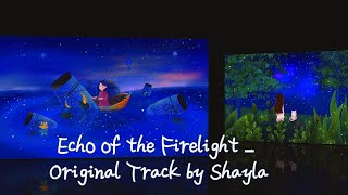 Song – Echo of the firelight