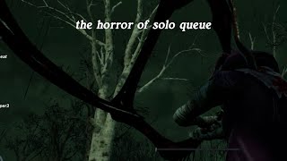 | DBD Solo Queue In A Nutshell | DBD Survivor Gameplay