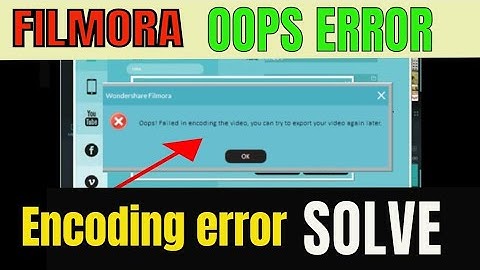 Wondershare Filmora Oops Error in Export Try to export video Later Fixed 100% | Master No 1