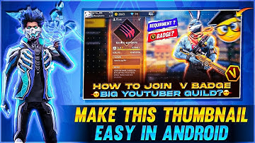 HOW TO MAKE A GUILD TEST THUMBNAIL | FREE FIRE | GUILD JOIN THUMBNAIL TUTORIAL | Warrior GFX |