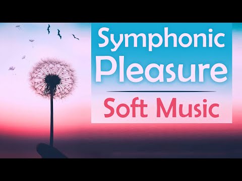 Symphonic Anand - Music | Soft and Relaxation