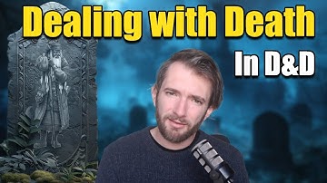How to handle death in D&D