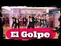 "El golpe" CoreoFitness "Mundo Guyi"