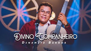 Video voorbeeld van "Dinamite Barros - Divino Companheiro (Clipe Oficial)"