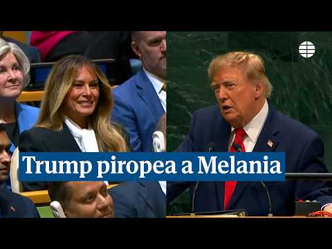 Trump piropea a su mujer Melania durante su discurso en la ONU: "Muy buen trabajo estás haciendo"