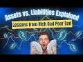 Assets vs. Liabilities Explained: The Truth About Money! | Lessons from Rich Dad Poor Dad