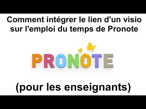 Comment intégrer le lien d'un visio sur l'emploi du temps de Pronote