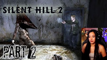 Silent Hill 2 | Part 2 | First Playthrough | Let