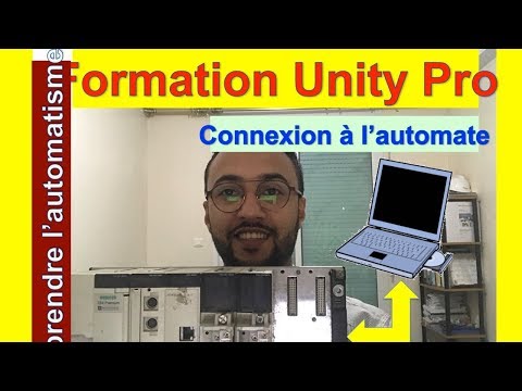 UNITY PRO - CONNEXION A L'AUTOMATE PROGRAMMABLE