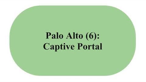Captive Portal in Palo Alto