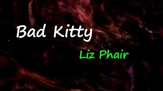 Liz Phair - Bad Kitty (Lyrics)