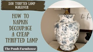How to make a Distressed Napkin Decoupage Lamp