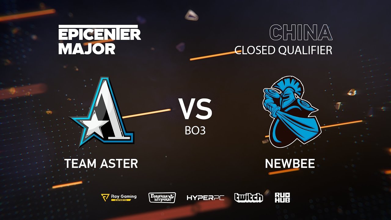 Team Aster vs Newbee, EPICENTER Major 2019 CN Closed Quals , bo3,game 2 [Jam  & Inmate]