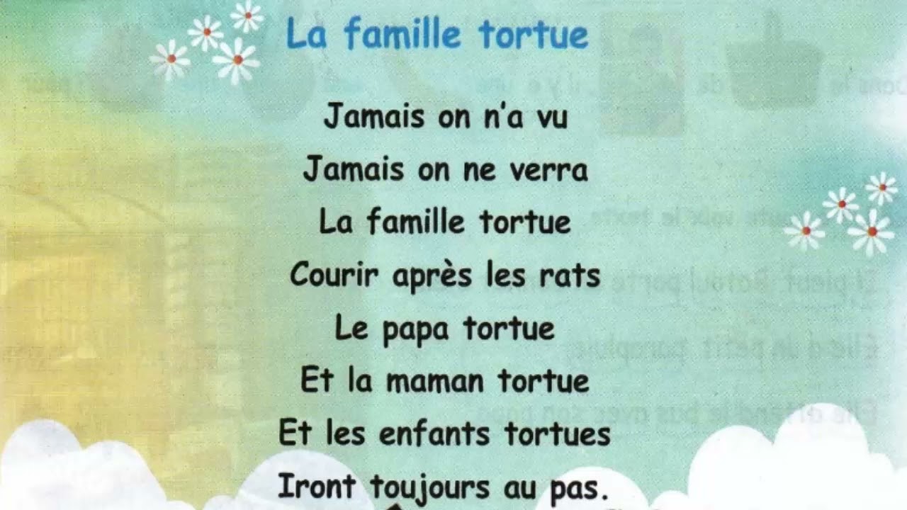 أنشودة عائلة السلحفاة بالفرنسية - السنة 3الثالثة - la famille tortue