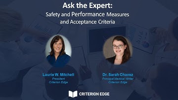 Ask the Expert: Safety and Performance Measures and Acceptance Criteria Session 2