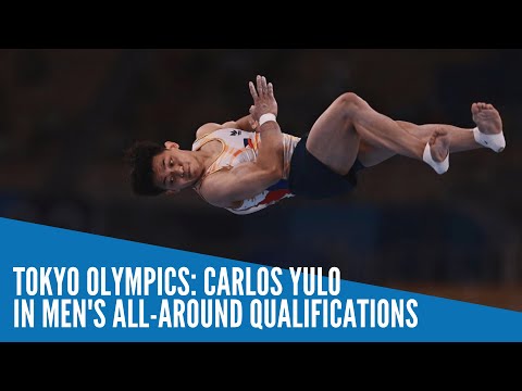 Tokyo Olympics: Carlos Yulo in men's all-around qualifications