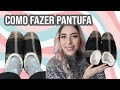 Pantufa em qualquer tamanho passo a passo - Muito fácil!