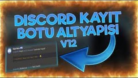 Discord Efsane Kayıt Botu Alt Yapısı !!