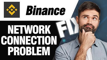 How To Fix Binance App Network Connection Problem | Easy Quick Solution