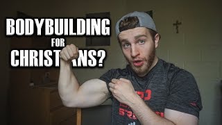 Bodybuilding Can Make You a Better Christian