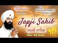 Japji Sahib Da Path | Nitnem Bani Full Path Live | Bhai Manpreet Singh Ji Kanpuri