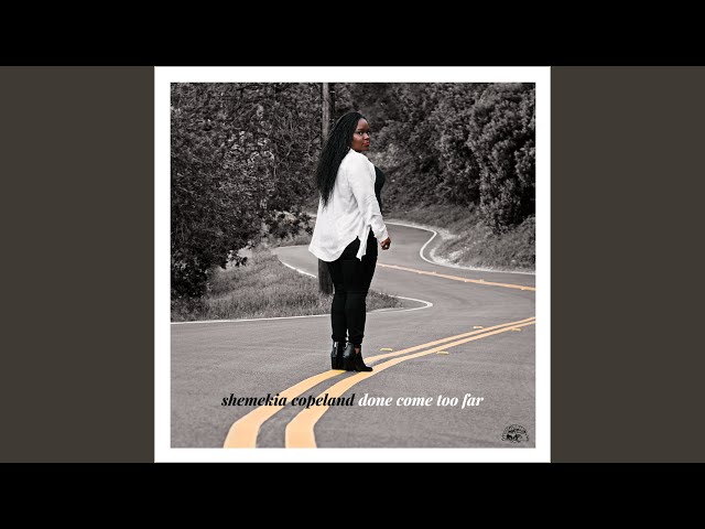 Shemekia Copeland - 07-Done Come Too Far (featuring Cedric Burnside).wav