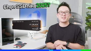 2025, Cách Chọn SSD: Đừng Để Đánh Lừa Bởi Thông Số | ThinkView Smarthub #13