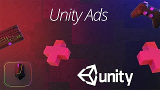 Unity Ads Tutorial | Unity | Android