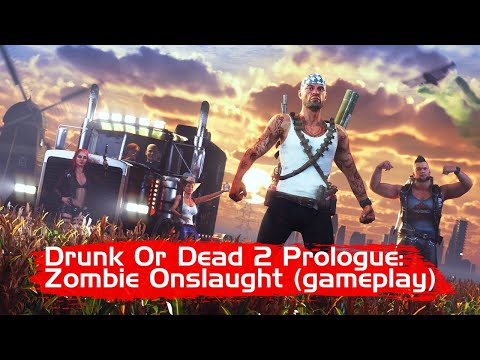 Drunk Or Dead 2 Prologue: Zombie Onslaught (gameplay)