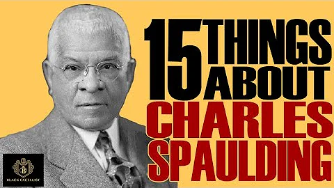 Black Excellist:  Charles Spaulding the Business M...
