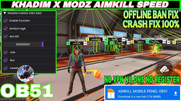 KHADIM X MODZ OB51 || AIMKILL MOD UPDATED || OB51 UPDATED MOBILE PENEL || GUILD WAR HACK FREE FIRE