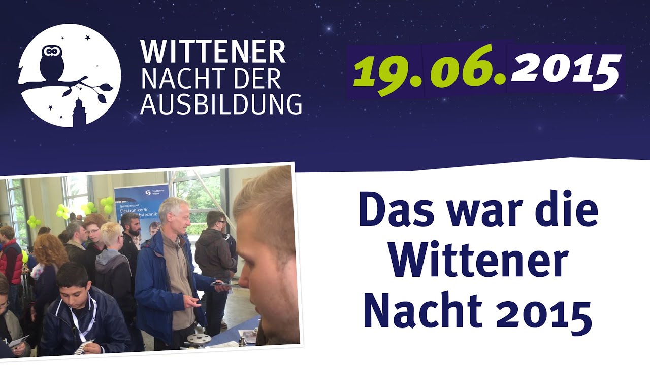Wittener Nacht der Ausbildung 2015 Aftermovie