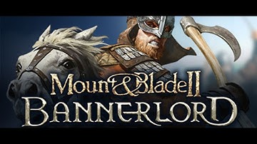 Just Play Mount & Blade Bannerlord Character Creation & Tutorial (1) (No Commentary)(Realistic)