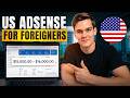 How to Create a US AdSense Account as a Non-US Resident | With a US LLC