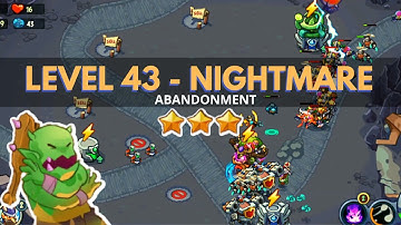 King of Defense: Level 43 NIGHTMARE / ABANDONMENT / with basic heroes