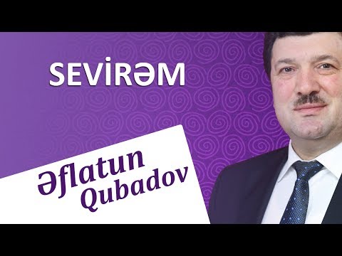 Eflatun Qubadov - Sevirem 2018 (Audio)