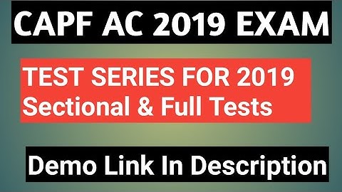 CAPF AC 2019 TEST SERIES FREE DEMO LINK IN DESCRIPTION