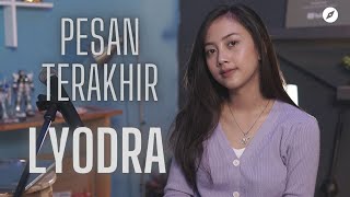 PESAN TERAKHIR -  LYODRA | COVER BY MICHELA THEA