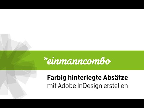 Farbig hinterlegte Absätze in Adobe InDesign